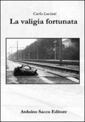 La valigia fortunata