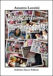 Diariocarissimo... Nonna racconta