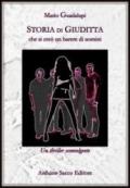 Storia di Giuditta che si creò un harem di uomini