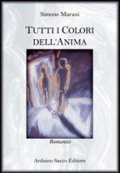 Tutti i colori dell'anima