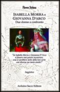 Isabella Morra e Giovanna d'Arco. Due donne a confronto