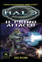 Halo Il Primo Attacco