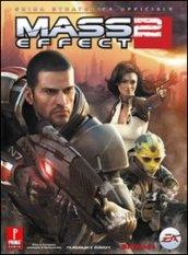 Mass Effect 2 - Guida Strategica