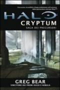 Halo Cryptum. Saga dei Precursori: 1