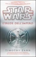 Star Wars. L'erede dell'impero. La trilogia di Thrawn: 1