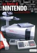 La storia di Nintendo 1983-2003. Famicon/Nintendo Entertainment System