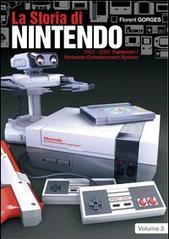 La storia di Nintendo 1983-2003. Famicon/Nintendo Entertainment System