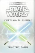 Star Wars. L'ultima missione. La trilogia di Thrawn: 3