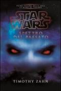 Star Wars. Spettro del passato. La mano di Thrawn: 1