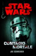 Contagio mortale. Star Wars