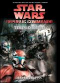 Triplo zero. Star Wars. Republic Commando: 2