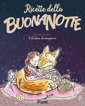 Ricette della buonanotte