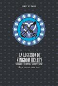 La leggenda di Kingdom hearts. Vol. 2: Universo e Decrittazione.
