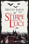 La stirpe delle luci