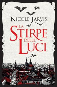 La stirpe delle luci