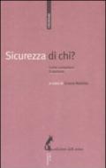 Sicurezza di chi? Come combattere il razzismo