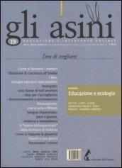 Gli asini. Rivista di educazione e intervento sociale (2014). 19.L'ora di svegliarsi: dossier «Educazione e ecologia»