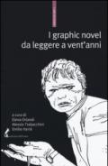 I graphic novel da leggere a vent'anni. Una bibliografia selettiva