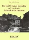 Gli usi civici di Sassetta nel contesto istituzionale toscano