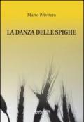 La danza delle spighe