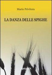 La danza delle spighe