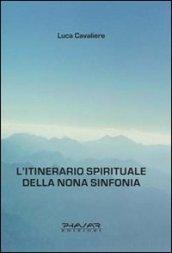 L'itinerario spirituale della nona sinfonia