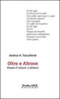 Oltre e altrove. Poesie d'«amore» e dintorni