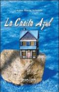 La casita azul. Ediz. italiana