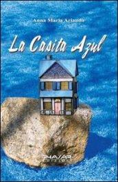 La casita azul. Ediz. italiana