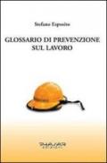 Glossario di prevenzione sul lavoro