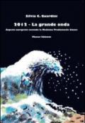 2012. La grande onda. Aspetti energetici secondo la medicina tradizionale cinese