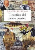 Il cantico del pesce persico