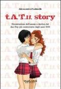 t.A.T.u. story. Ricostruzione dell'ascesa e declino del duo pop più controverso degli anni 2000