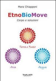EtnoBioMove. Corpo e soluzioni