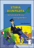 Storia di un pilota. Dal funerale di Alitalia alla fuga dal Qatar
