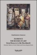 Florence. The rooms of art. From Masaccio to the Macchiaioli. Historical markers of artists' studios and houses along the streets. Ediz. illustrata