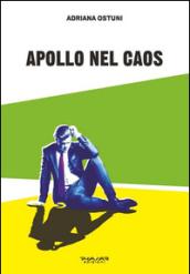 Apollo nel caos