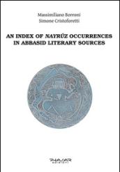 Index of nayruz occurrences in abbasid literary sources (an)