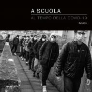 A scuola al tempo della Covid-19