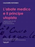 L' abate medico e il principe utopista. L'epistolario inedito 1816-1838 tra Pasquale Panvini e Antonio Capece Minutolo