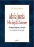 Maria Josefa de los Sagrados Corazones. Marianna Fortunata Cherubini. La Monja Adoratriz amada por la Nàpoles del XIX siglo