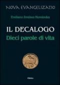 Il Decalogo. Dieci parole di vita