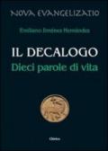 Il Decalogo. Dieci parole di vita