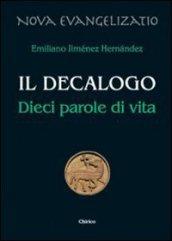 Il Decalogo. Dieci parole di vita