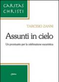 Assunti in cielo. Un prontuario per la celebrazione eucaristica