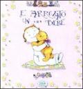 È arrivato un bebè. Libro rosa. Ediz. illustrata