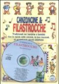 Canzoncine & filastrocche tradizionali per bambine e bambini. Con Cd Audio