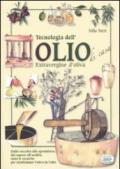 Tecnologia dell'olio di casa extravergine d'oliva