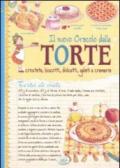 Il nuovo oracolo delle torte. Crostate, biscotti, dolcetti, gelati e cremeria