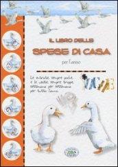 Libro delle spese di casa zia l'Oca (Il)